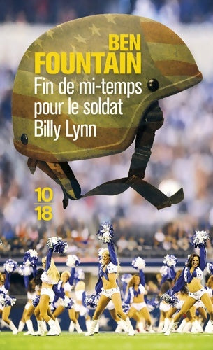 Livrenpoche : Fin de mi-temps pour le soldat Billy Lynn - Ben Fountain - Livre