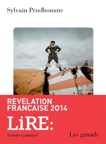 Livrenpoche : Les grands - Sylvain Prudhomme - Livre