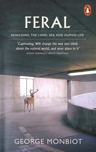 Feral - George Monbiot - Livre