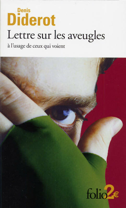 Lettres sur les aveugles - Denis Diderot -  Folio - Livre