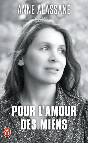 Livrenpoche : Pour l'amour des miens - Anne Alassane - Livre