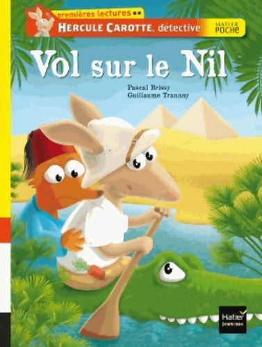 Hercule Carotte, détective : Vol sur le Nil - Pascal Brissy - Livre
