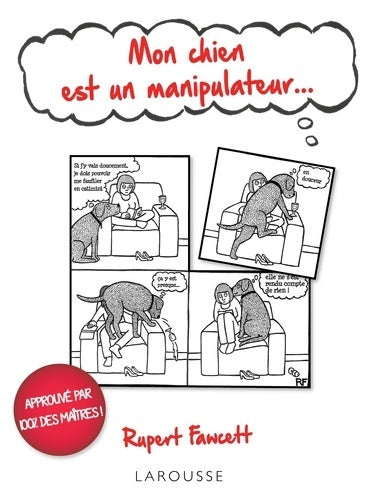 Livrenpoche : Mon chien est un manipulateur... - Rupert Fawcett - Livre