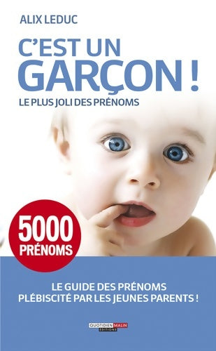 Livrenpoche : C'est un garçon ! 5000 prénoms - Alix Leduc - Livre
