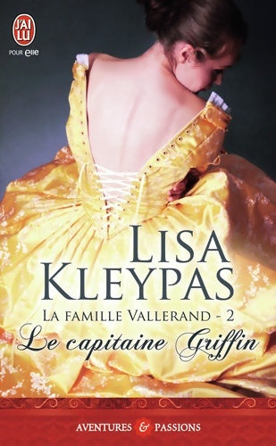 Livrenpoche : La famille Vallerand Tome II : Le capitaine Griffin - Lisa Kleypas - Livre