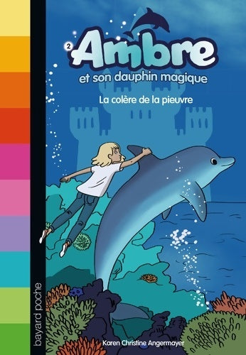 Livrenpoche : La colère de la pieuvre - Karen Christine Angermayer - Livre