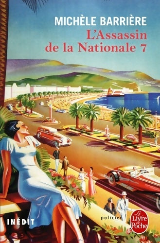 Livrenpoche : L'assassin de la Nationale 7 - Michèle Barrière - Livre