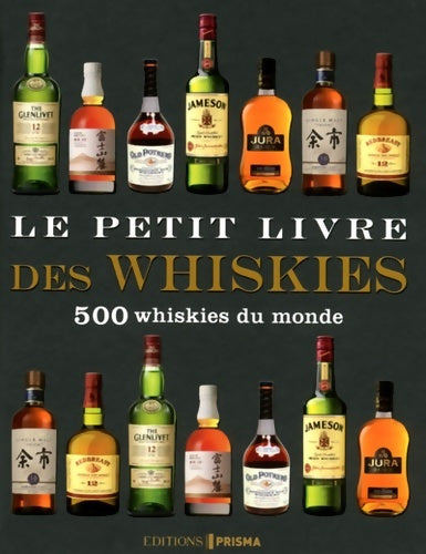 Livrenpoche : Le petit livre des whiskies - Collectif - Livre