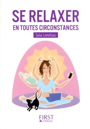 Livrenpoche : Se relaxer en toutes circonstances - Julia Lemetais - Livre