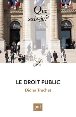 Livrenpoche : Le droit public - Didier Truchet - Livre