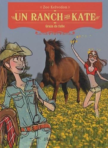 Livrenpoche : Grain de folie - Zoé Kelvedon - Livre