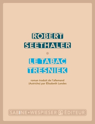 Livrenpoche : Le tabac Tresniek - Robert Seethaler - Livre