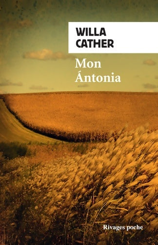 Mon Antonia - Willa Cather - Livre
