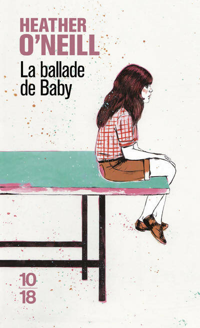 Livrenpoche : La ballade de Baby - Heather O'Neill - Livre