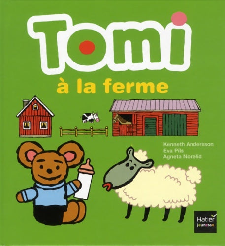 Livrenpoche : Tomi à la ferme - Eva Pils - Livre