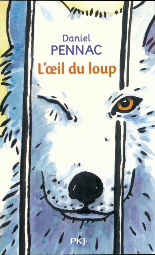 Livrenpoche : L'oeil du loup - Daniel Pennac - Livre