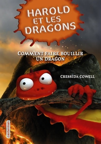 Comment faire bouillir un dragon - Cressida Cowell -  Lecture en Poche - Livre