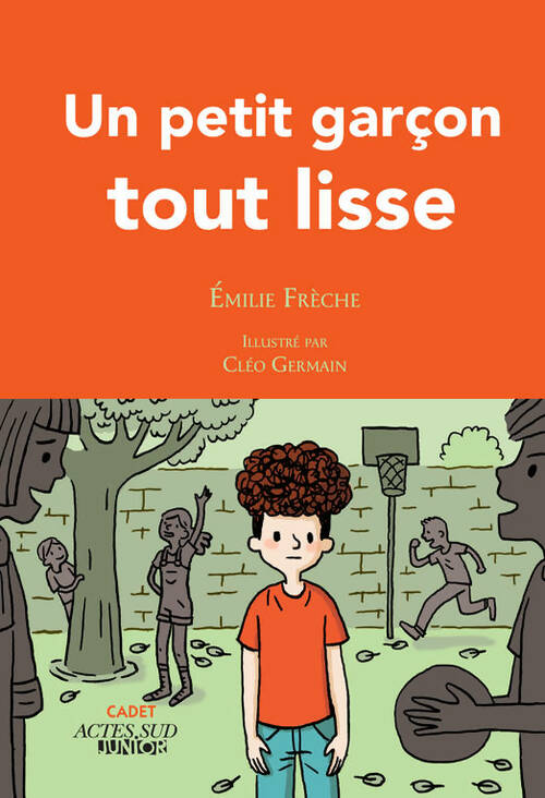 Livrenpoche : Un petit garçon tout lisse - Emilie Frèche - Livre
