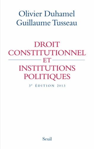 Livrenpoche : Droit constitutionnel et institutions politiques - Olivier Duhamel - Livre