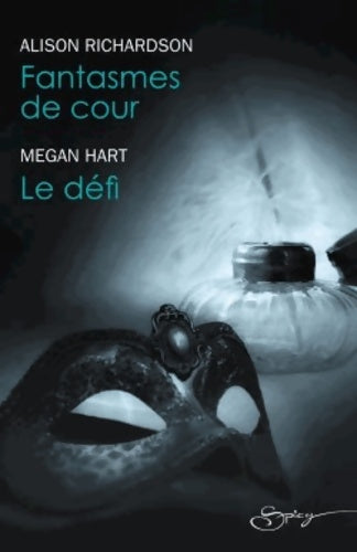 Livrenpoche : Fantasmes de cour / Le défi - Alison Richardson - Livre