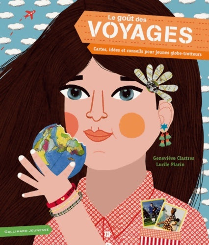 Livrenpoche : Le goût des voyages - Geneviève Clastres - Livre