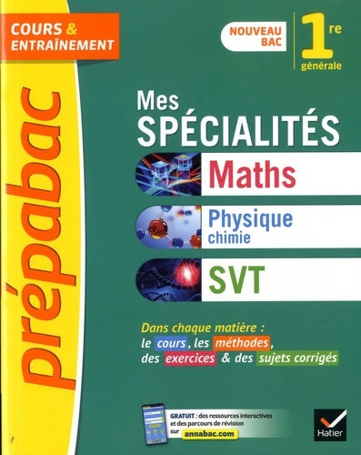 Livrenpoche : Mes spécialités maths physique-chimie SVT 1ère générale - Collectif - Livre