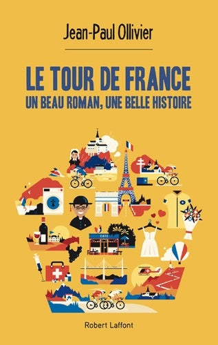 Livrenpoche : Le tour de France. Un beau roman, une belle histoire - Jean-Paul Ollivier - Livre