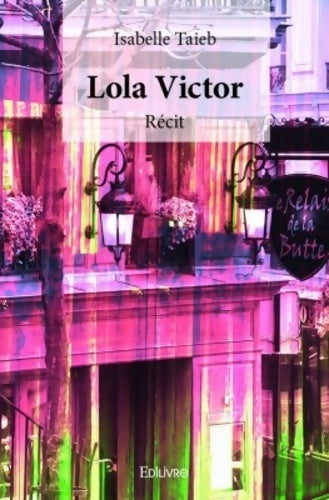 Livrenpoche : Lola Victor - Isabelle Taieb - Livre