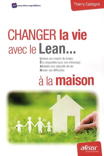 Livrenpoche : Changez la vie avec le lean à la maison - Thierry Castagné - Livre