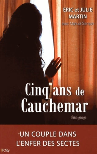 Livrenpoche : Cinq ans de cauchemar - Eric Martin - Livre