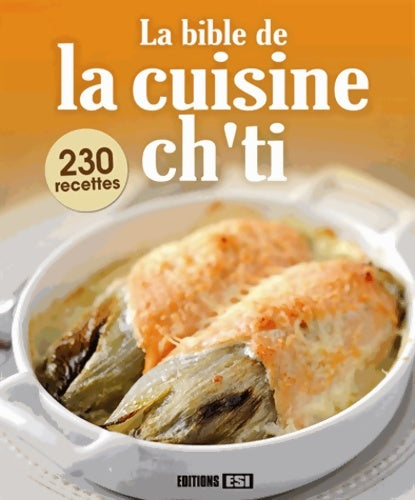 Livrenpoche : La bible de la cuisine ch'ti - Sylvie Aït-Ali - Livre