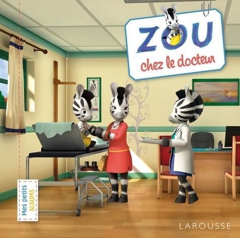 Livrenpoche : Zou chez le docteur - Collectif - Livre