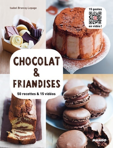 Livrenpoche : Chocolat & friandises - Isabel Brancq-Lepage - Livre