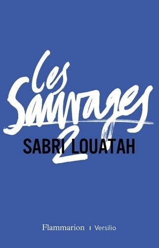 Livrenpoche : Les sauvages Tome II - Sabri Louatah - Livre