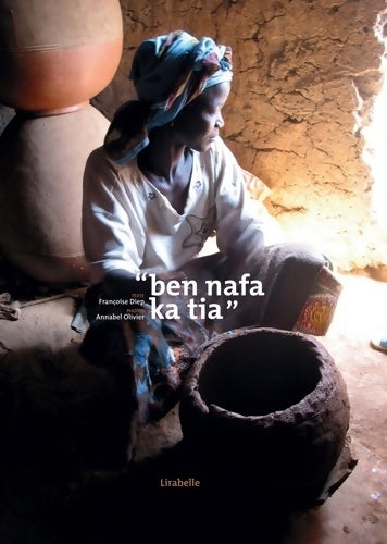 Livrenpoche : ben nafa ka tia - Françoise Diep - Livre