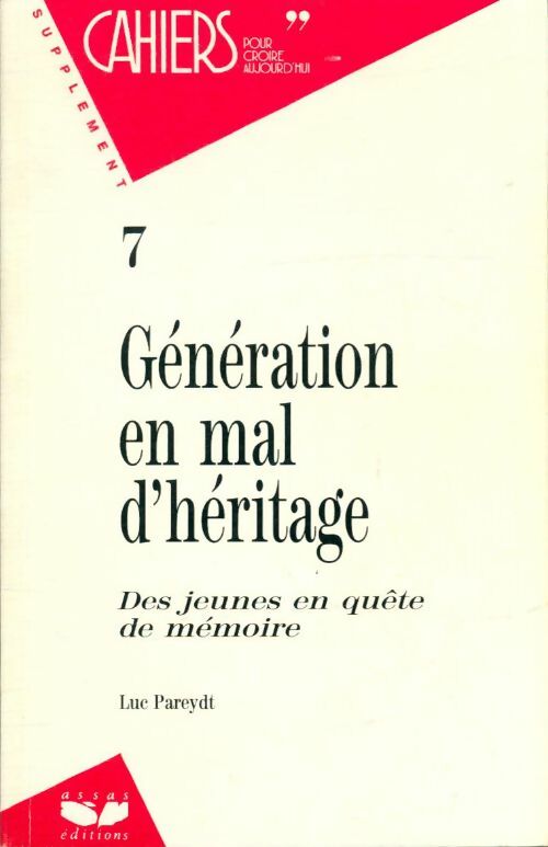 Livrenpoche : Génération en mal d'héritage - Luc Pareydt - Livre