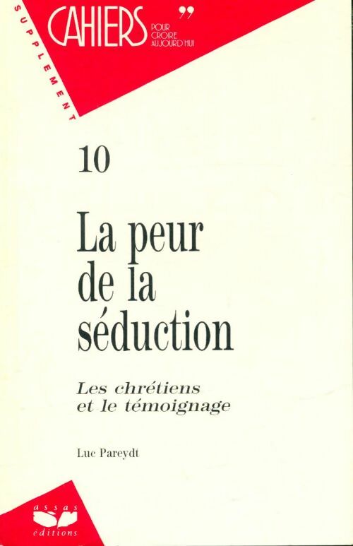 Livrenpoche : La peur de la séduction - Luc Pareydt - Livre