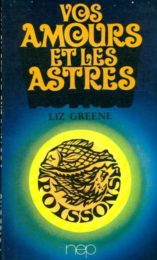 Livrenpoche : Poissons - Liz Greene - Livre
