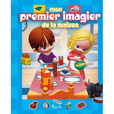 Livrenpoche : Mon premier imagier de la maison - Collectif - Livre
