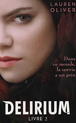 Livrenpoche : Delirium Livre II - Lauren Oliver - Livre