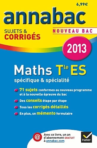 Livrenpoche : Maths Terminale ES spécifique & spécialité : Sujets et corrigés du bac 2013 - Martine Salmon - Livre