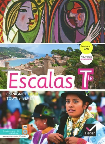 Livrenpoche : Escalas espagnol Terminale - Jérôme Bouvet - Livre