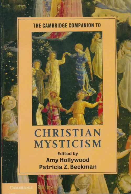 Livrenpoche : The Cambridge companion to christian mysticism - Amy Hollywood - Livre