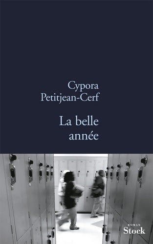 Livrenpoche : La belle année - Cypora Petitjean-Cerf - Livre