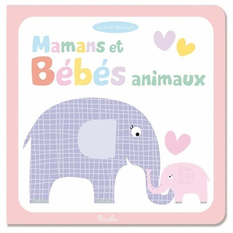 Livrenpoche : Mamans et bébes animaux - Maxine Davenport - Livre