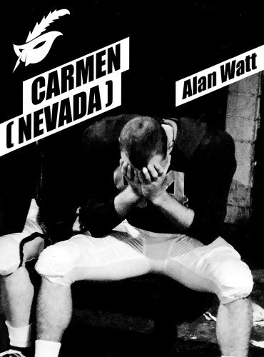 Livrenpoche : Carmen (Nevada) - Alan Watt - Livre