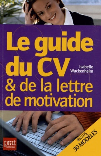Livrenpoche : Le guide du CV et de la lettre de motivation - Isabelle Wackenheim - Livre