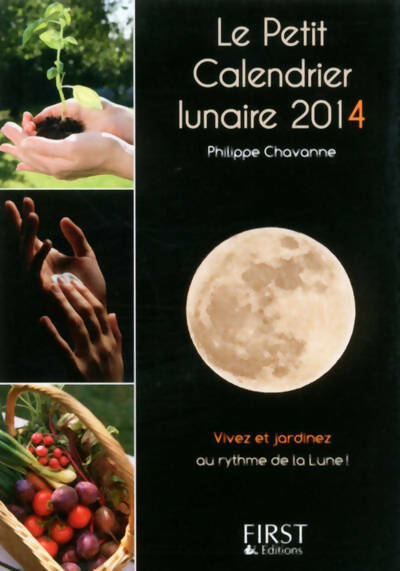Livrenpoche : Le petit calendrier lunaire 2014 - Philippe Chavanne - Livre