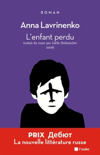 Livrenpoche : L'enfant perdu - Anne Lavrinenko - Livre