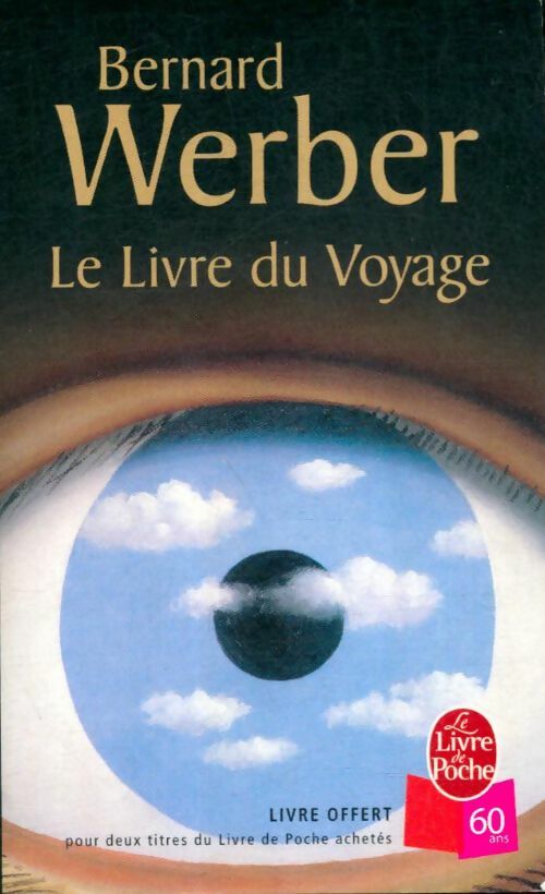 Livrenpoche : Le livre du voyage - Bernard Werber - Livre